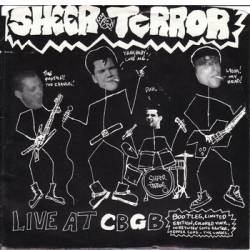 Sheer Terror : Live at CBGB